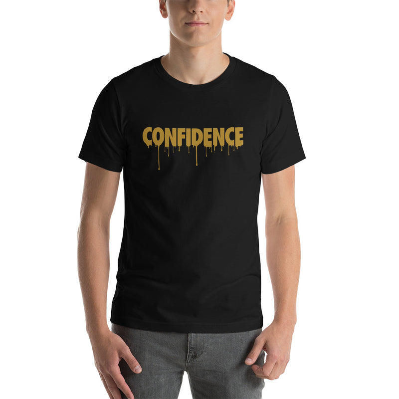 Dripping With Confidence - T-Shirt