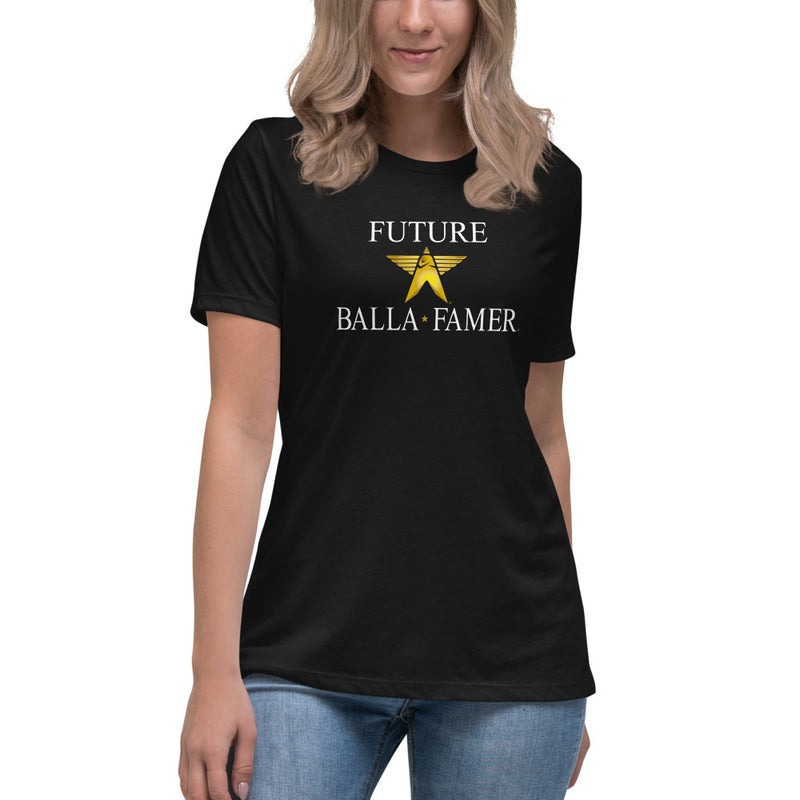 Future Balla Famer - Women's Relaxed T-Shirt