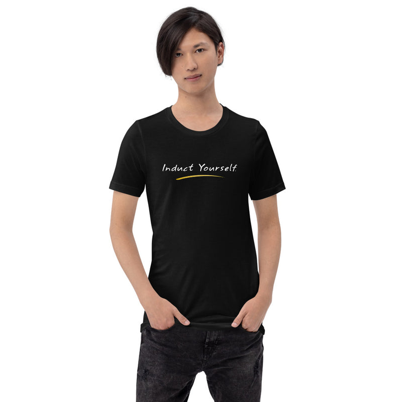 Induct Yourself - T-Shirt