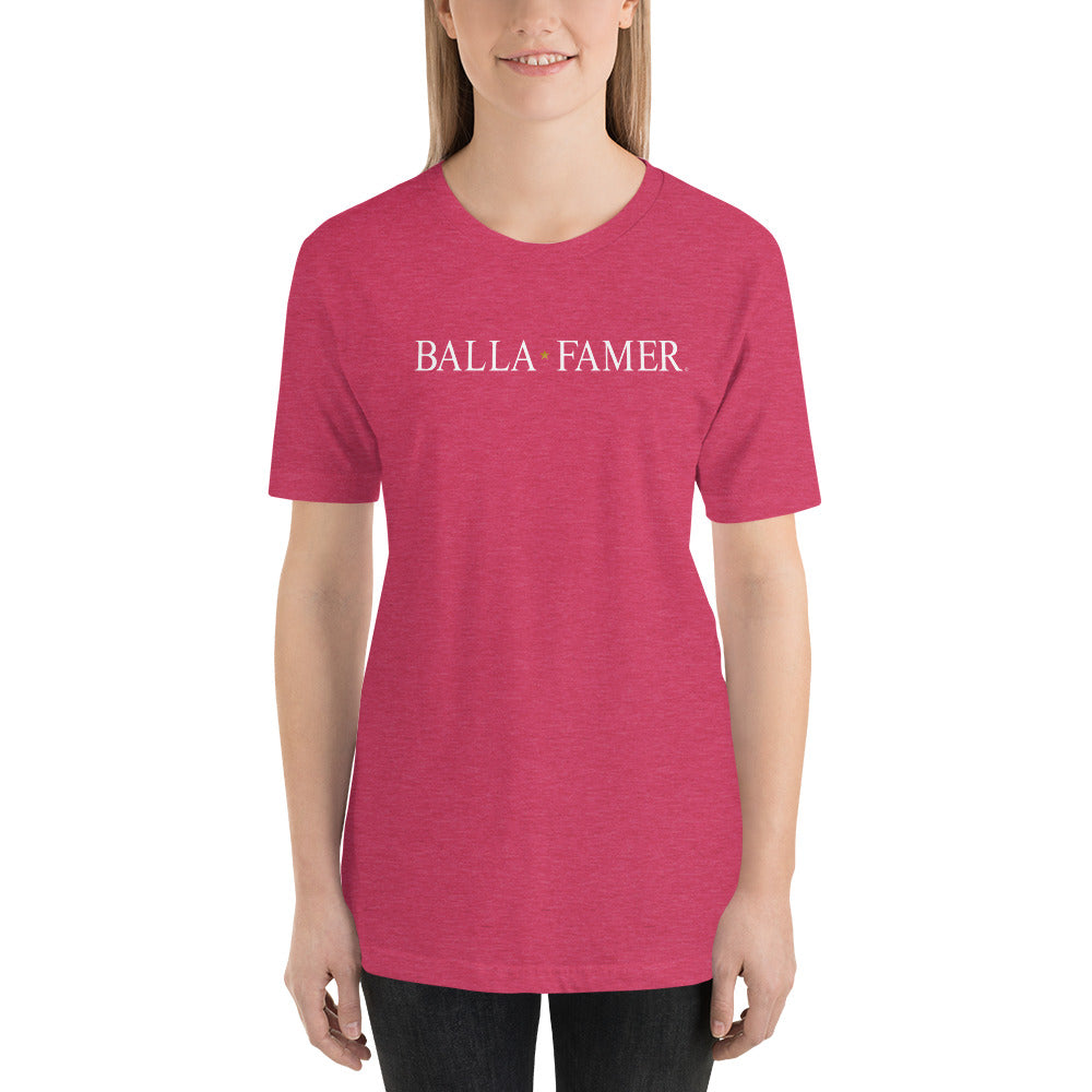 Balla Famer - Unisex T-Shirt