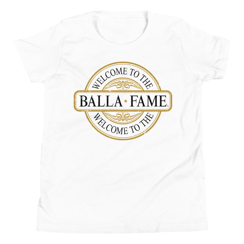 Welcome To The Balla Fame - Youth T-Shirt