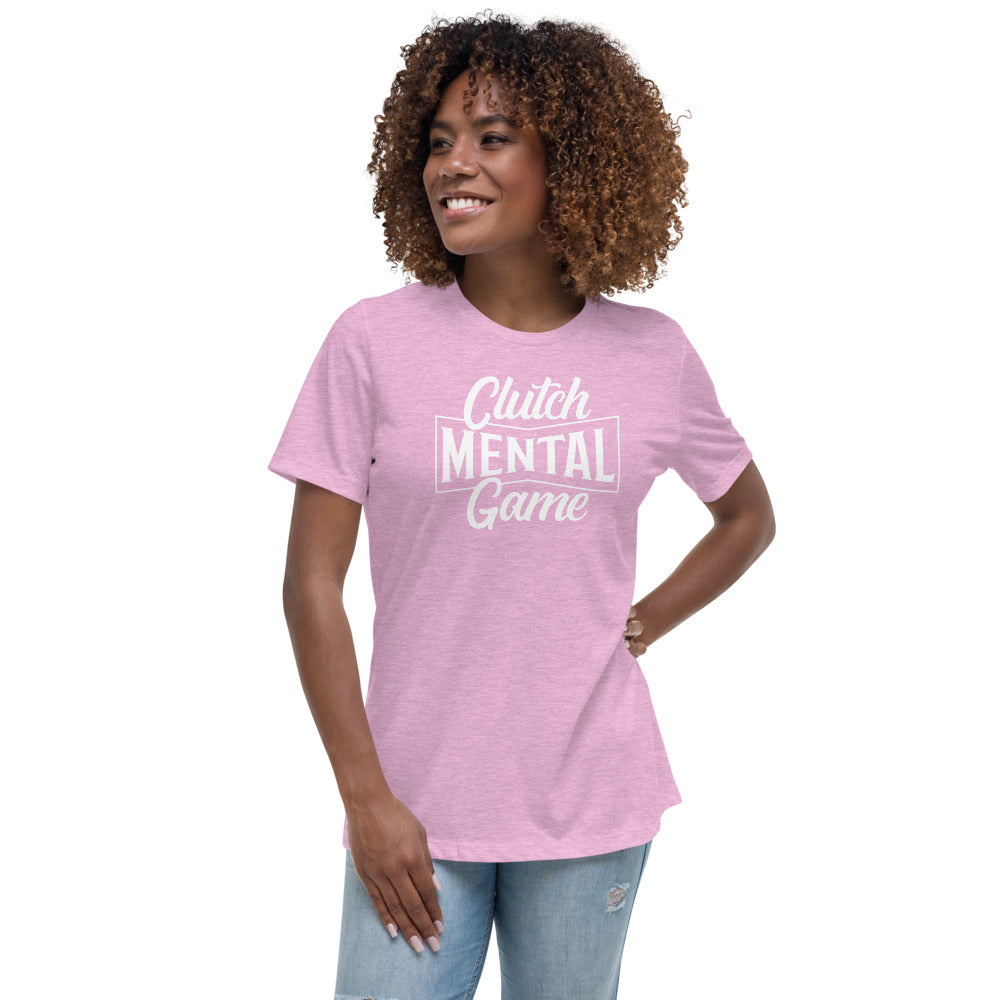 Clutch Mental Game - Women's Relaxed T-Shirt