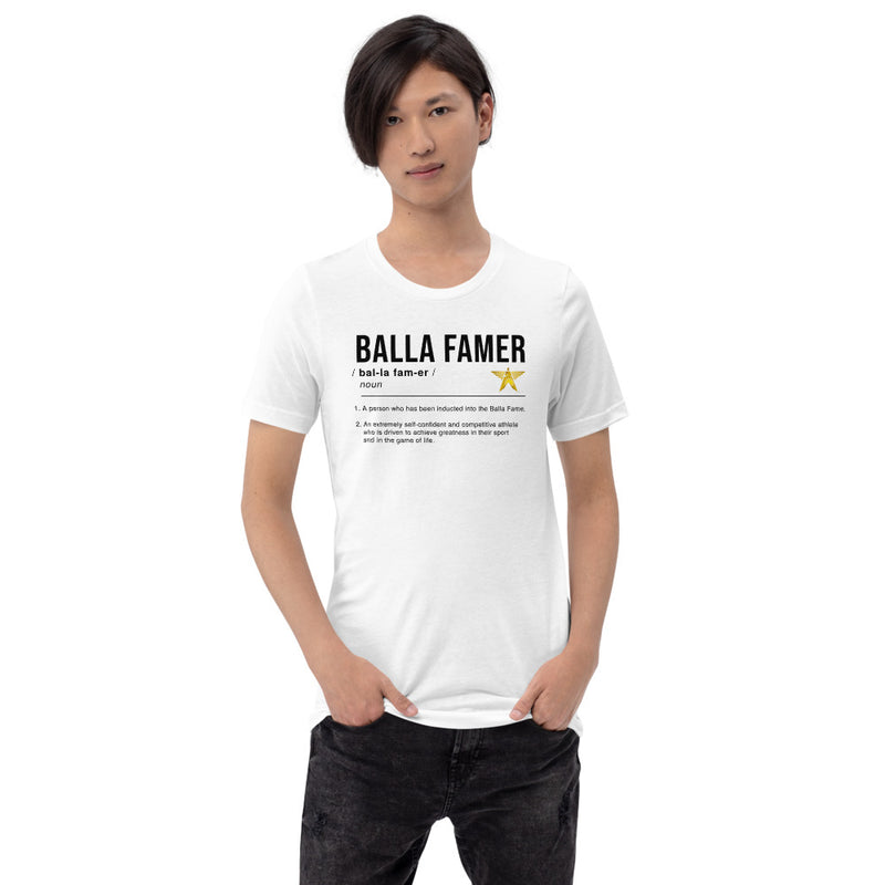 Balla Famer Definition - T-Shirt